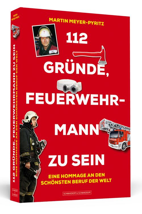 Produktbild: 112 Gr&uuml;nde, Feuerwehrmann zu sein