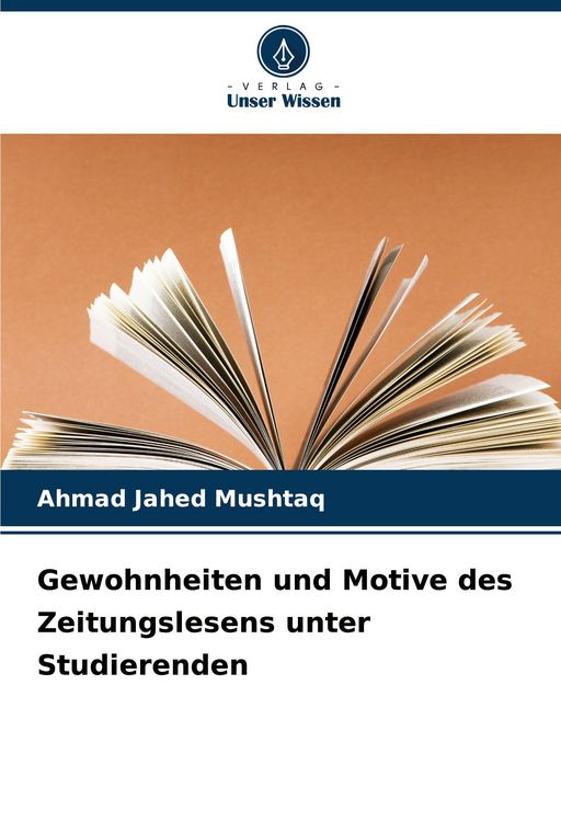 Produktbild: Gewohnheiten und Motive des Zeitungslesens unter Studierenden