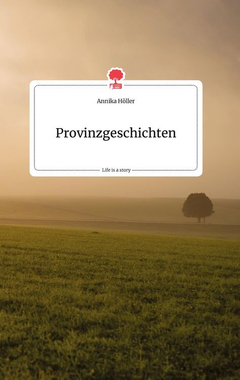 Produktbild: Provinzgeschichten. Life is a Story - story.one