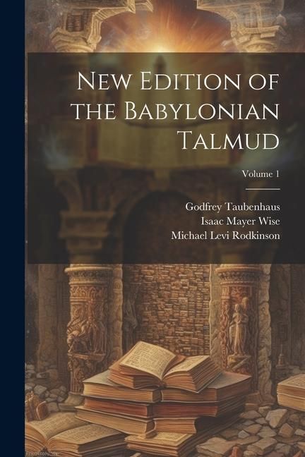 Produktbild: New Edition of the Babylonian Talmud; Volume 1