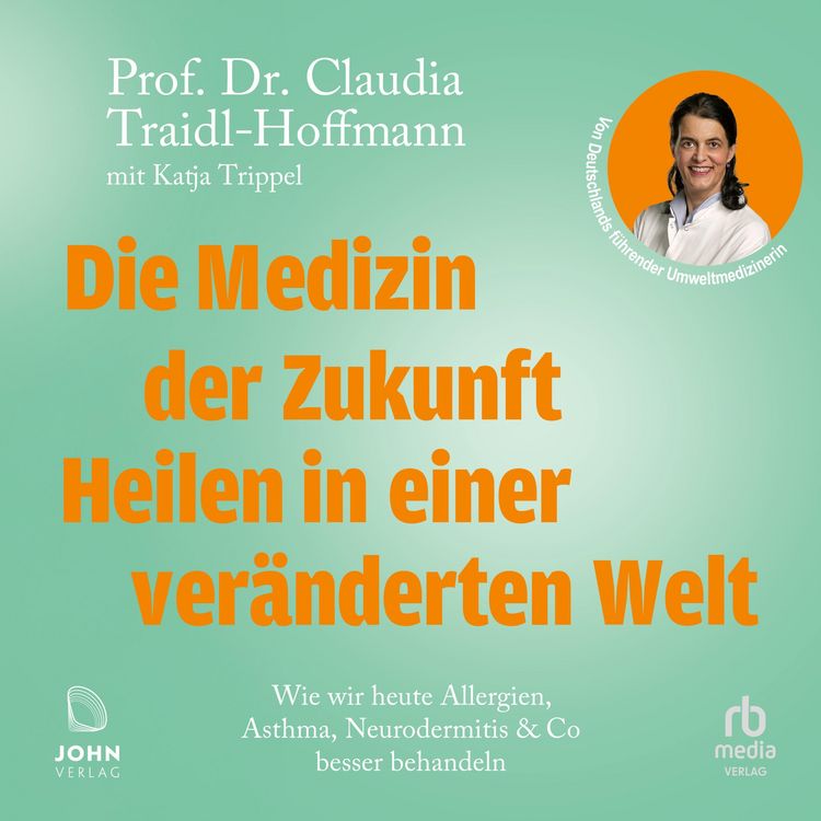 Produktbild: Die Medizin der Zukunft - Heilen in einer ver&auml;nderten Welt
