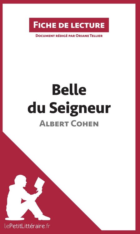 Produktbild: Analyse : Belle du Seigneur d'Albert Cohen (analyse compl&egrave;te de l'&iquest;uvre et r&eacute;sum&eacute;)