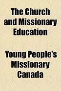 Produktbild: The Church and Missionary Education
