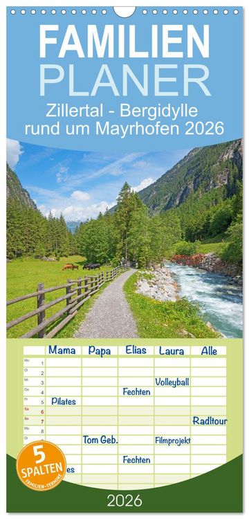 Produktbild: Familienplaner 2026 - Zillertal - Bergidylle rund um Mayrhofen 2026 mit 5 Spalten (Wandkalender, 21 x 45 cm) CALVENDO