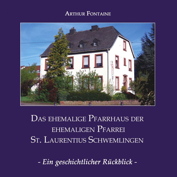Produktbild: Das ehemalige Pfarrhaus der ehemaligen Pfarrei St. Laurentius Schwemlingen