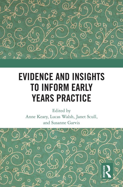 Produktbild: Evidence and Insights to Inform Early Years Practice