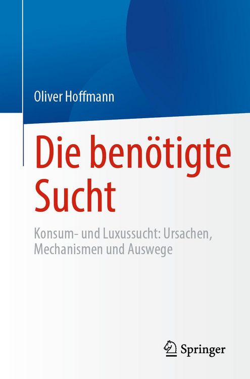 Produktbild: Die ben&ouml;tigte Sucht