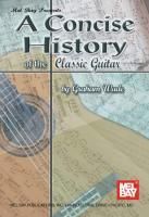 Produktbild: A Concise History of the Classic Guitar