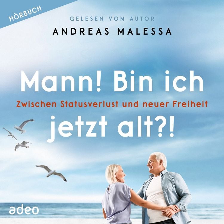Produktbild: Mann! Bin ich jetzt alt?!