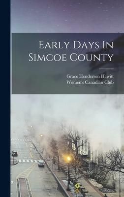 Produktbild: Early Days In Simcoe County