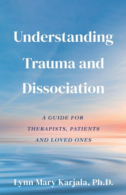 Produktbild: Understanding Trauma and Dissociation