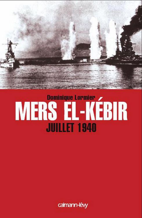 Produktbild: Mers El-Kebir Juillet 1940