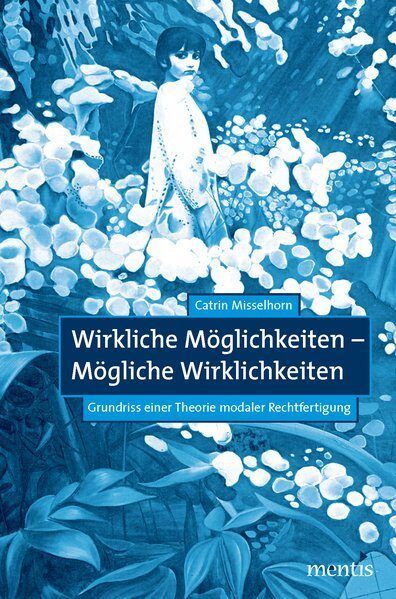 Produktbild: Wirkliche M&ouml;glichkeiten - M&ouml;gliche Wirklichkeiten
