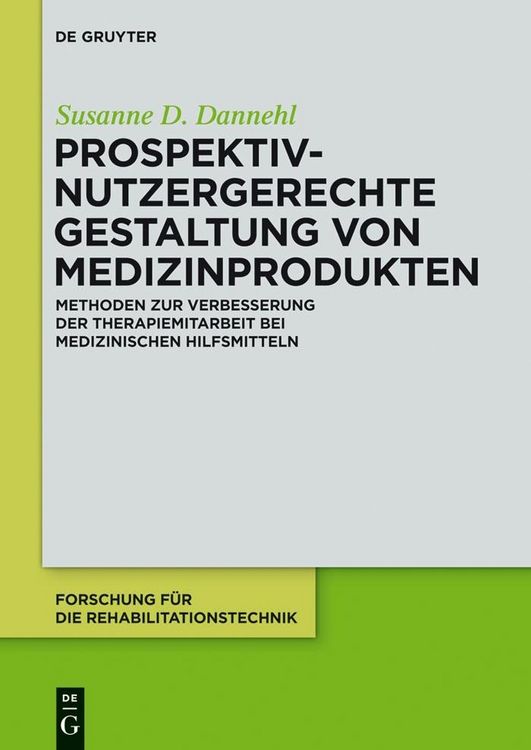 Produktbild: Prospektiv-nutzergerechte Gestaltung von Medizinprodukten