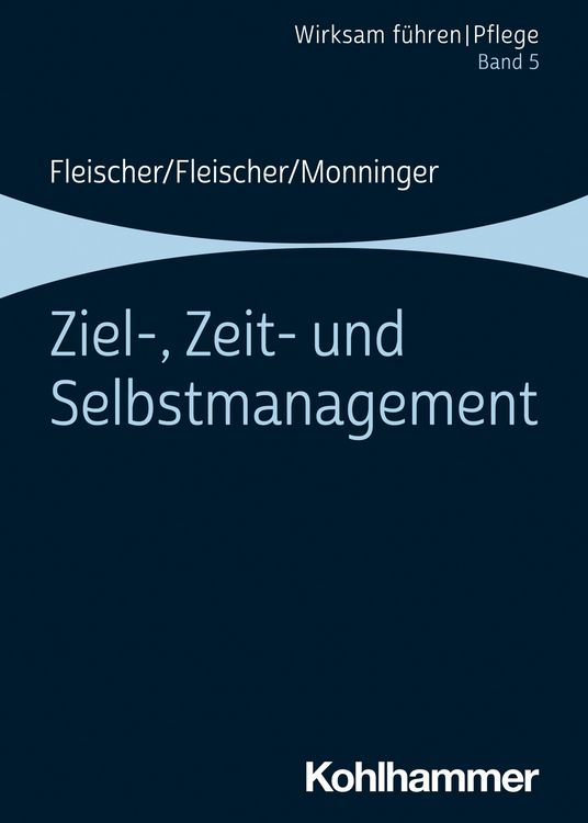 Produktbild: Ziel-, Zeit- und Selbstmanagement