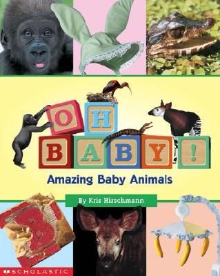 Produktbild: Oh, Baby! Amazing Baby Animals
