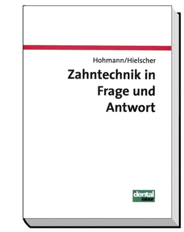 Produktbild: Zahntechnik in Frage und Antwort