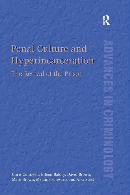 Produktbild: Penal Culture and Hyperincarceration