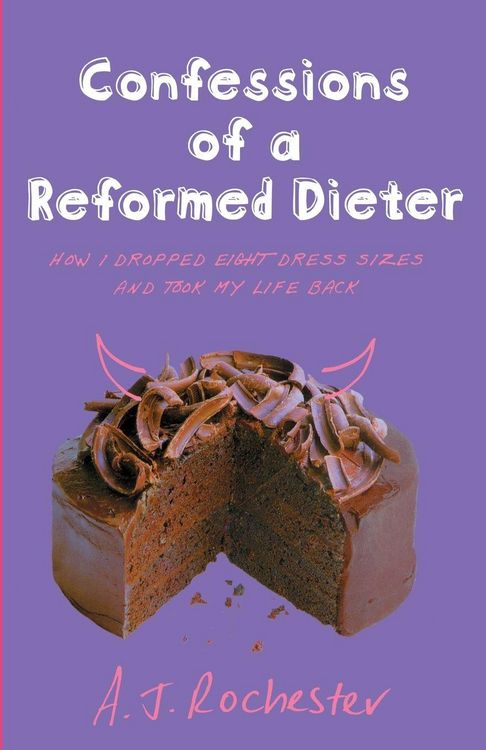 Produktbild: Confessions of a Reformed Dieter