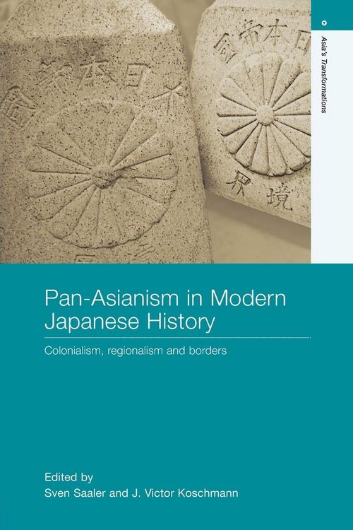 Produktbild: Pan-Asianism in Modern Japanese History