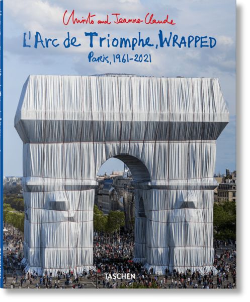Produktbild: Christo and Jeanne-Claude. L&rsquo;Arc de Triomphe, Wrapped