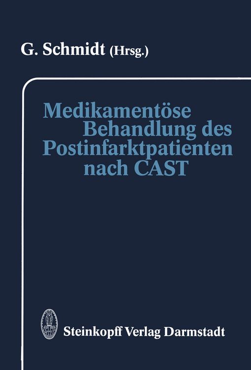 Produktbild: Medikament&ouml;se Behandlung des Postinfarktpatienten nach CAST