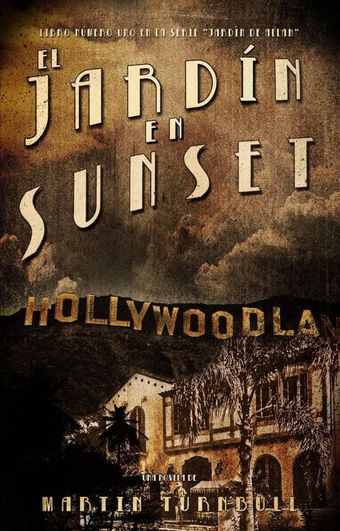 Produktbild: El jard&iacute;n en Sunset