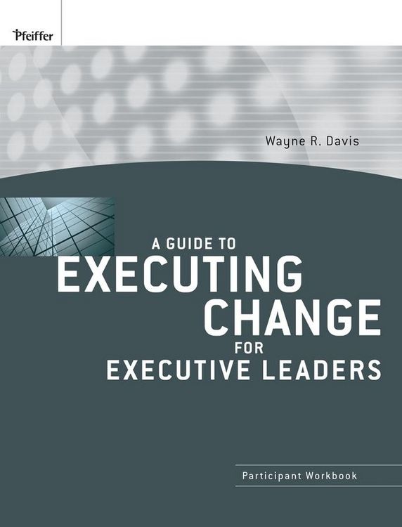 Produktbild: A Guide to Executing Change for Executive Leaders