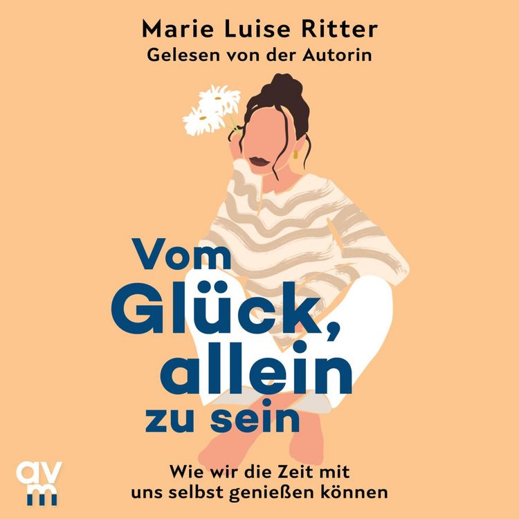 Produktbild: Vom Gl&uuml;ck, allein zu sein
