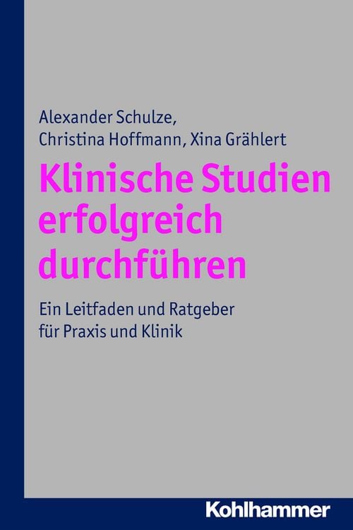 Produktbild: Klinische Studien erfolgreich durchf&uuml;hren
