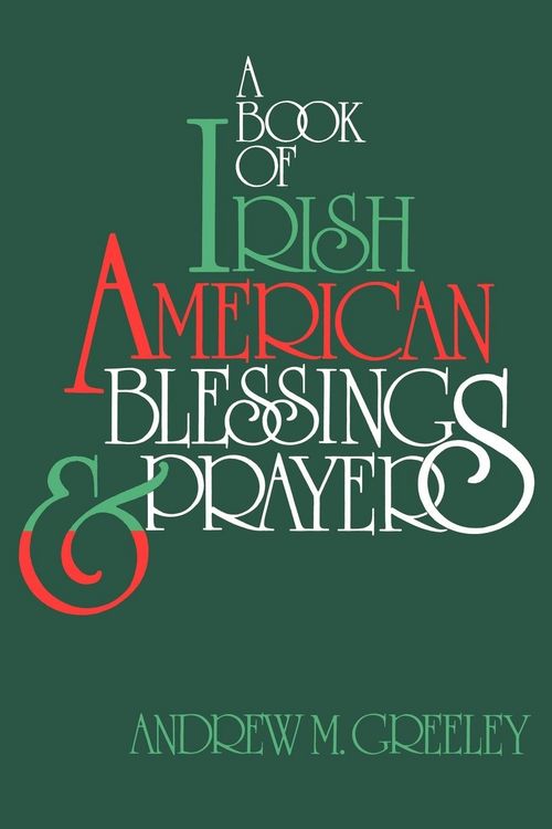Produktbild: A Book of Irish American Blessings & Prayers