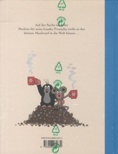 Produktbild: Wie der Maulwurf das M&auml;uslein heilte