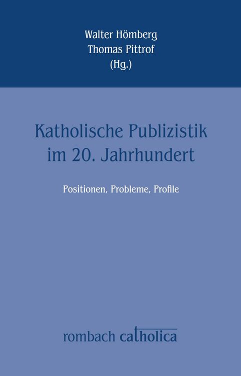 Produktbild: Katholische Publizistik im 20. Jahrhundert