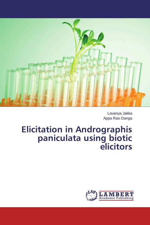 Produktbild: Elicitation in Andrographis paniculata using biotic elicitors