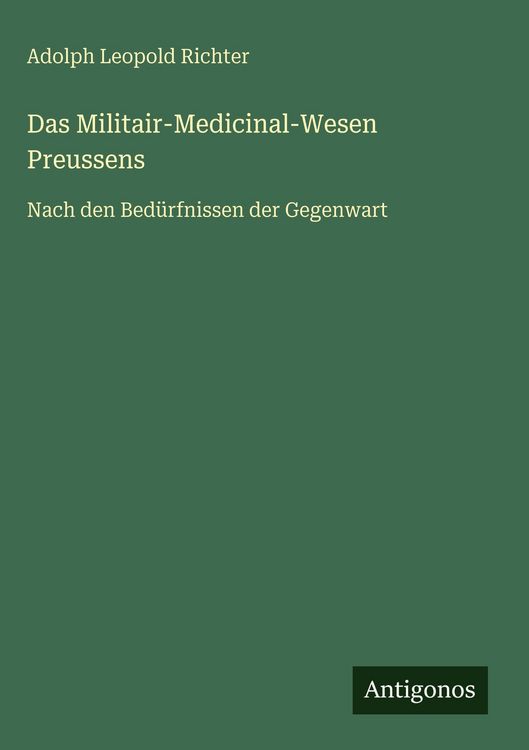 Produktbild: Das Militair-Medicinal-Wesen Preussens