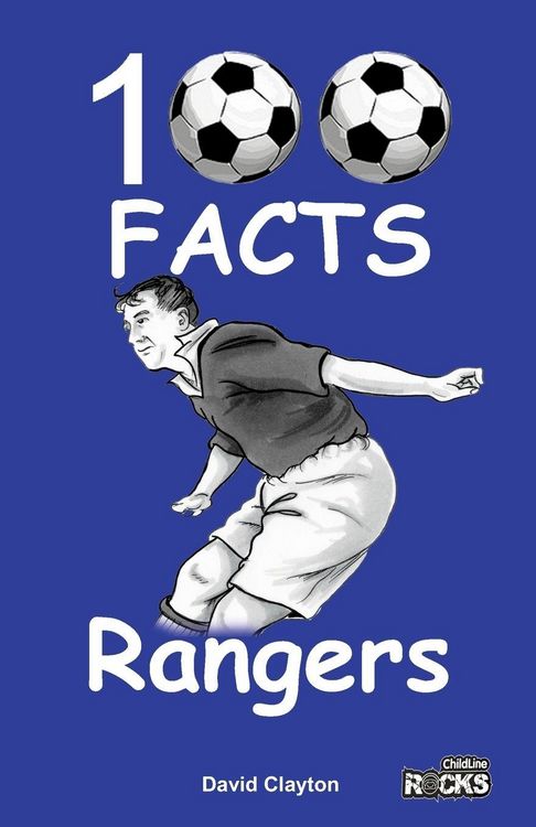 Produktbild: Rangers FC - 100 Facts