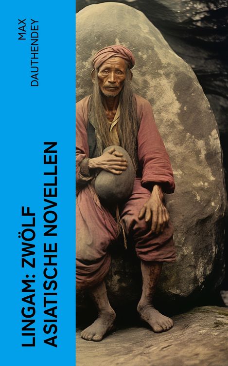Produktbild: Lingam: Zw&ouml;lf asiatische Novellen
