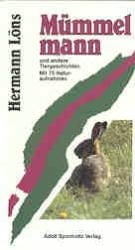 Produktbild: M&uuml;mmelmann. Ein Tierbuch