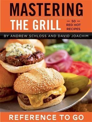 Produktbild: Mastering the Grill: Reference to Go
