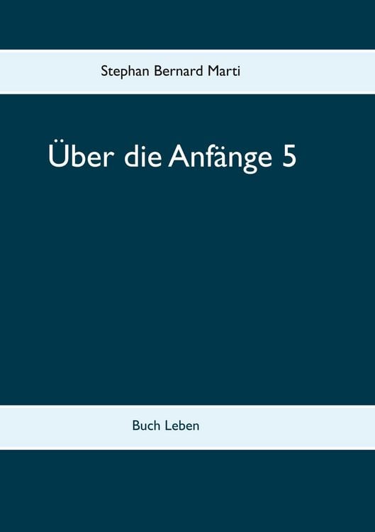 Produktbild: &Uuml;ber die Anf&auml;nge 5