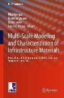 Produktbild: Multi-Scale Modeling and Characterization of Infrastructure Materials