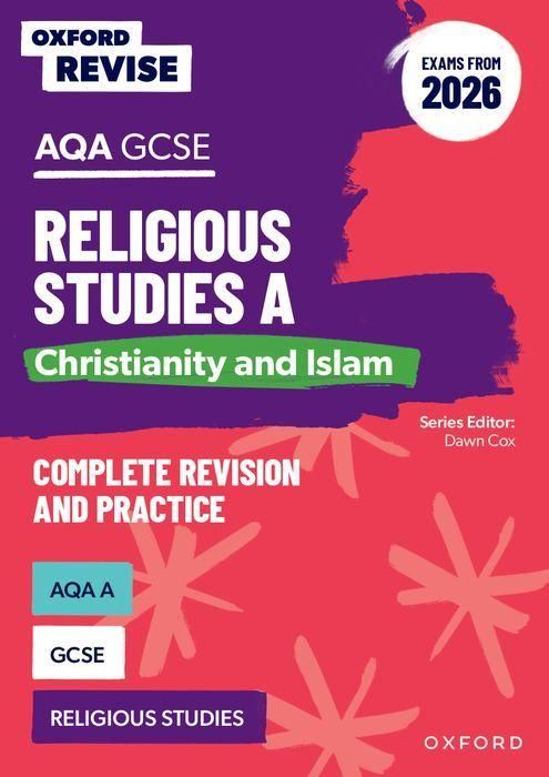 Produktbild: Oxford Revise: AQA GCSE Religious Studies A: Christianity and Islam (Exams from 2026)