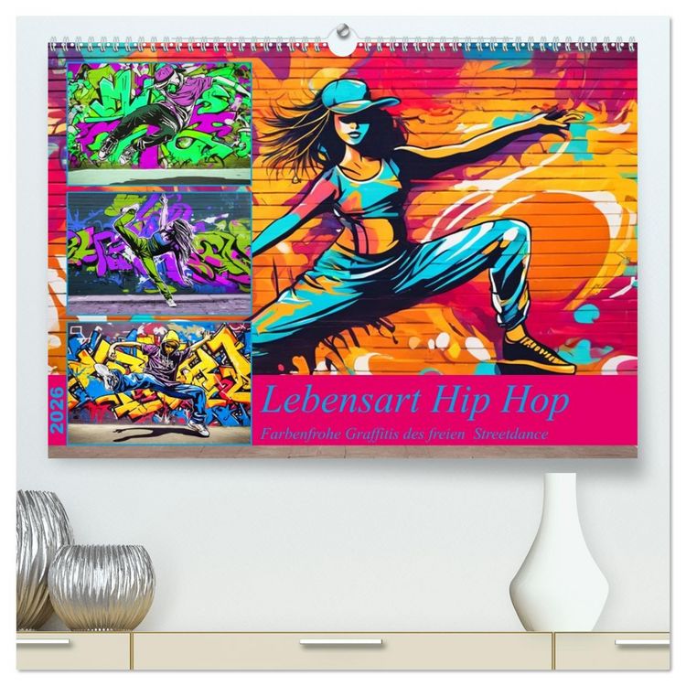 Produktbild: Lebensart Hip Hop (hochwertiger Premium Wandkalender 2026 DIN A2 quer), Kunstdruck in Hochglanz