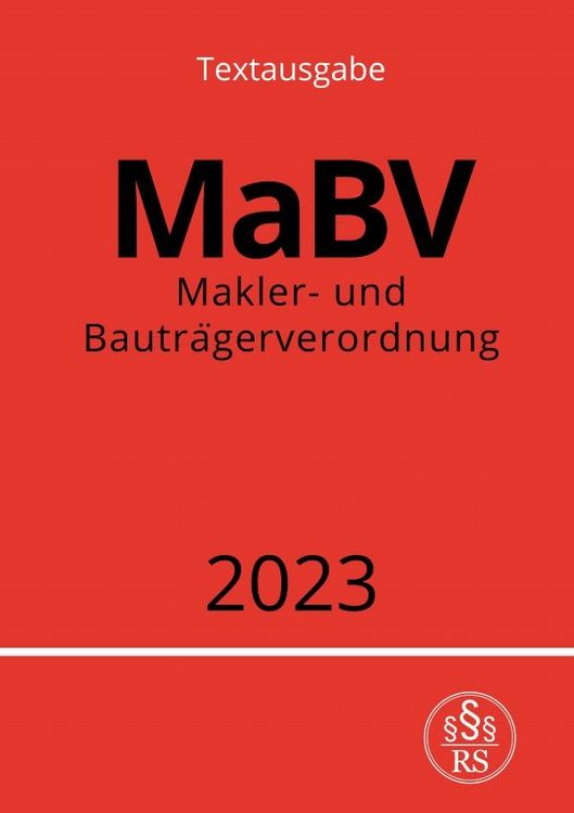Produktbild: Makler- und Bautr&auml;gerverordnung - MaBV 2023