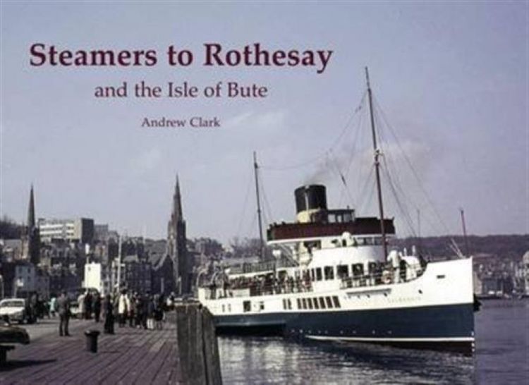 Produktbild: Steamers to Rothesay and the Isle of Bute