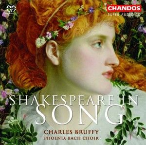 Produktbild: Phoenix Bach Choir/Bruffy, C: Shakespeare In Song
