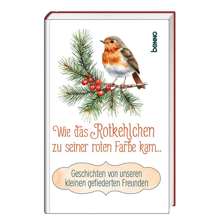 Produktbild: Wie das Rotkehlchen zu seiner roten Farbe kam