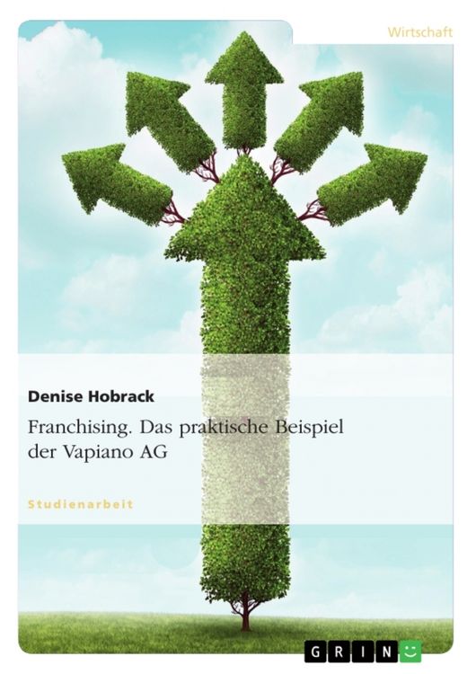 Produktbild: Franchising. Das praktische Beispiel der Vapiano AG