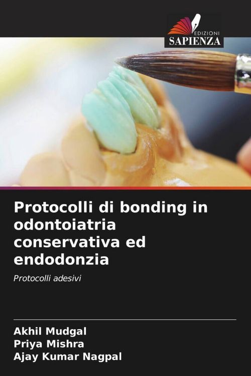 Produktbild: Protocolli di bonding in odontoiatria conservativa ed endodonzia