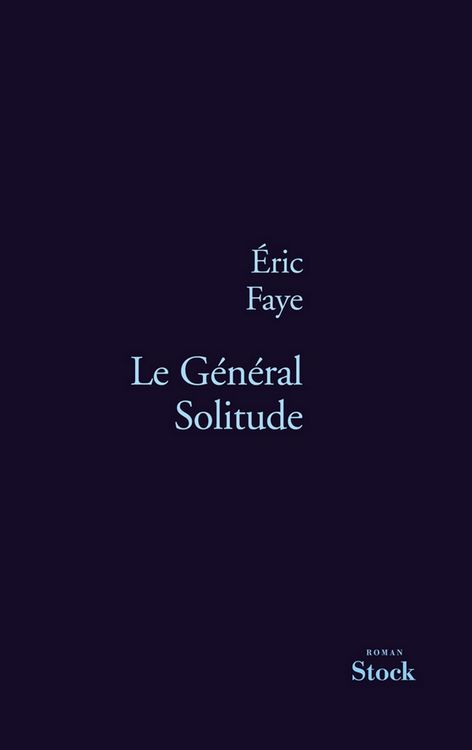 Produktbild: Le G&eacute;n&eacute;ral Solitude